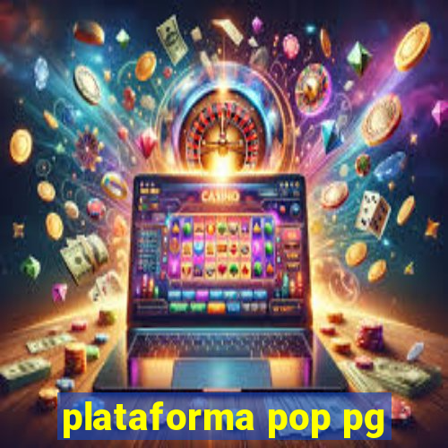 plataforma pop pg